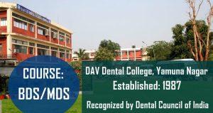 Read more about the article DAV Dental College Yamuna Nagar Admission Process Started : For Session 2022 – 23