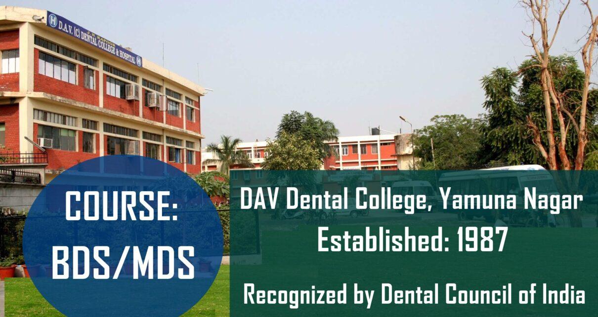 You are currently viewing DAV Dental College Yamuna Nagar Admission Process Started : For Session 2022 – 23